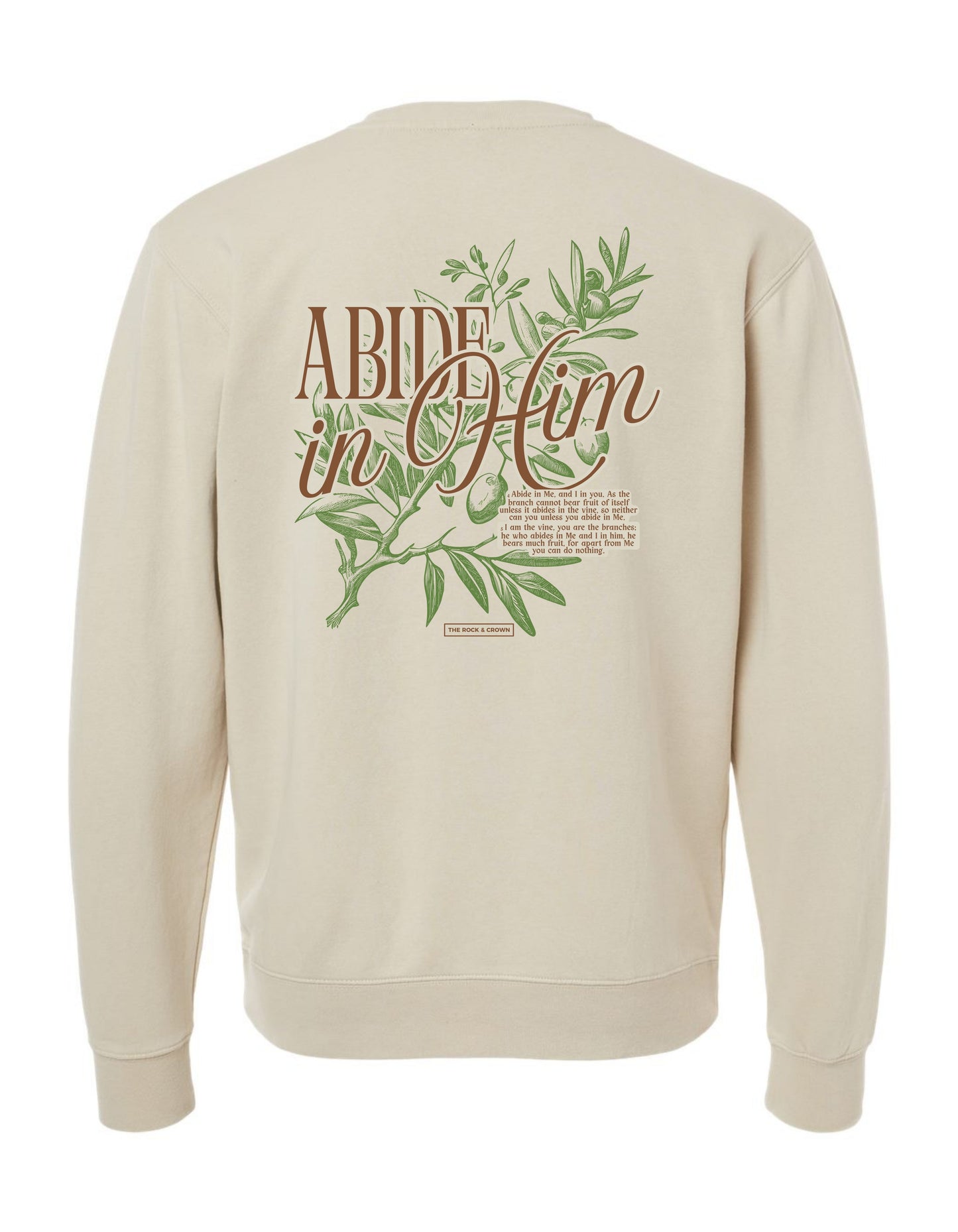 Abide In Him- sweatshirt